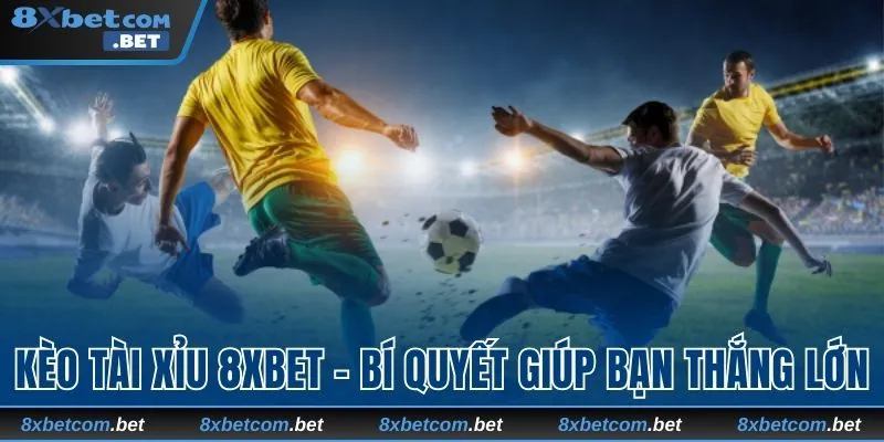 Kèo tài xỉu