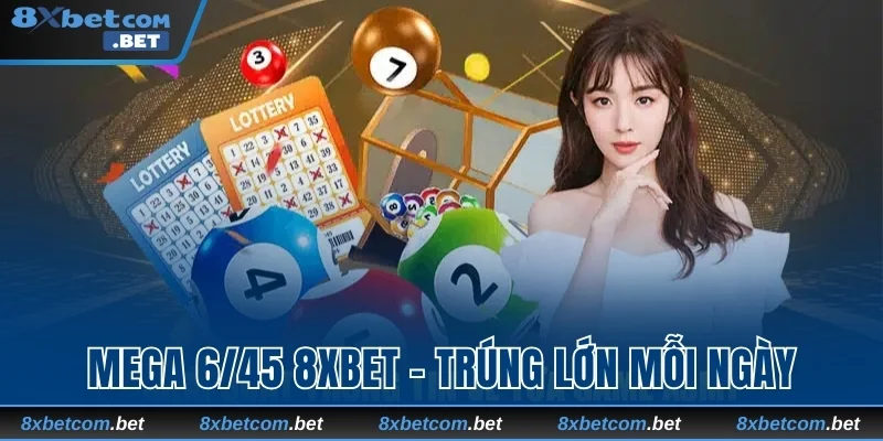 Mega 6/45 8xbet