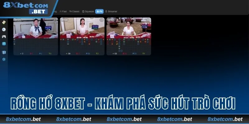 Rồng Hổ 8xbet