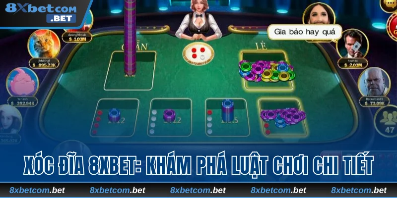 Xóc đĩa 8xbet